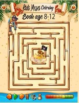 Kids Mazes Coloring Book Age 8-12