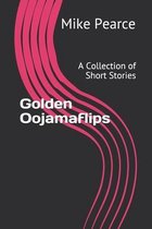 Golden Oojamaflips