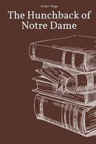 The Hunchback of Notre Dame by Victor Hugo