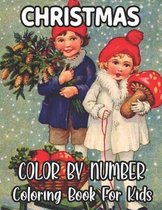 Christmas Color By Number Coloring Book For Kids