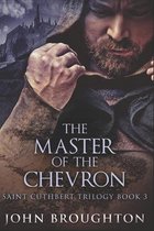 The Master Of The Chevron