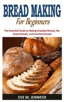 Bread Making for Beginners