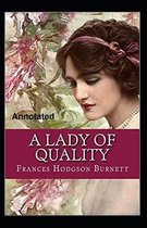 A Lady of Quality Annotated