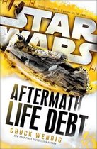 Aftermath 2 - Star Wars: Aftermath: Life Debt