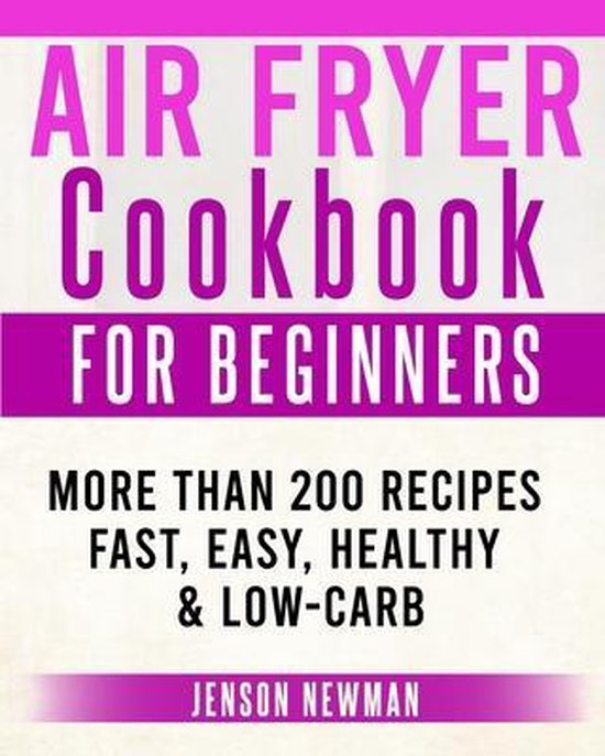 Air Fryer Cookbook, Jenson Newman 9781914023064 Boeken