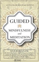 Guided Mindfulness Meditation: 4 BOOKS IN 1