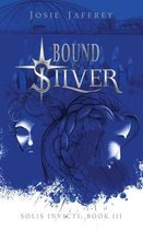 Solis Invicti- Bound in Silver