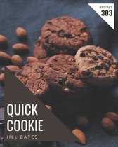 303 Quick Cookie Recipes
