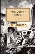 The White People illustrated