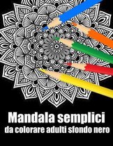 Mandala semplici da colorare adulti sfondo nero