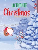 Ultimate Christmas Coloring Book for Kids Ages 4-8