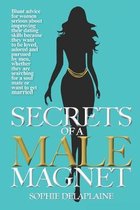 Secrets of a Male Magnet