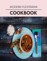 Modern Flexitarian Cookbook
