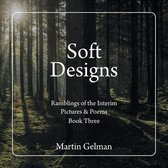 Soft Designs