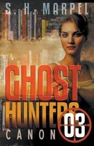 Ghost Hunter Mystery Parable Anthology- Ghost Hunters Canon 03