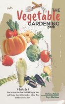 The Vegetable Gardening Book