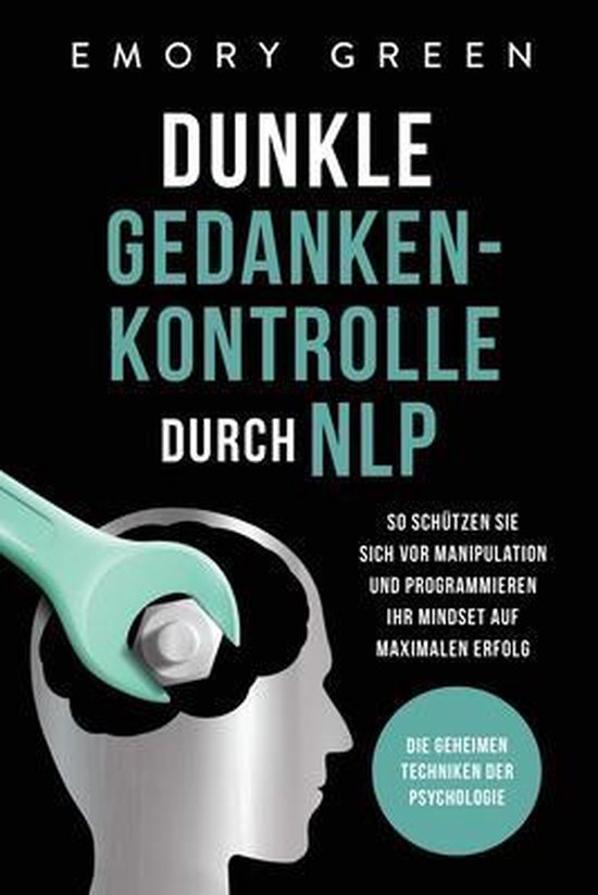 Dunkle Gedankenkontrolle durch NLP - cover