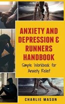 Anxiety And Depression & Runners Handbook