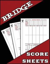 Bridge Score Sheets, Contract Bridge: 100 Large Size Bridge Game Score Sheets, Rubber Bridge Score Pads, Contract Bridge Score Pads