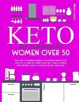 Keto Diet Cookbook for Women Over 50