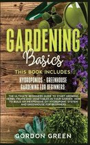 Gardening Basics: 2 BOOKS IN1