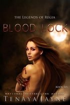 Legends of Regia- Blood Lock