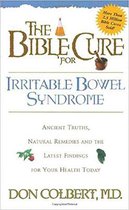 The Bible Cure for Irritable Bowel Syndrome