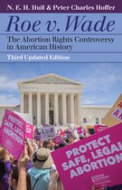 Landmark Law Cases and American Society - Roe v. Wade