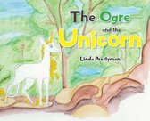 The Ogre and the Unicorn