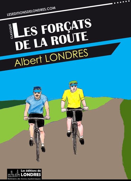 Les forçats de la route - cover