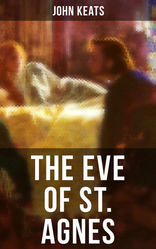 The Eve of St. Agnes - cover