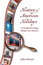 History of American Holidays