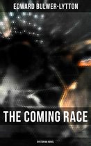The Coming Race (Dystopian Novel)