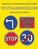 Malbucher fur 2-Jahrige (UK Strassenschilder)