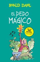 Colección Alfaguara Clásicos - El dedo mágico (Colección Alfaguara Clásicos)