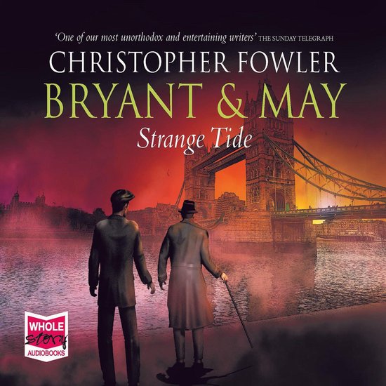 Bryant & May - Strange Tide - cover