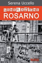 Le storie - Generazione Rosarno