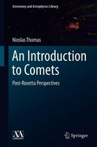 Astronomy and Astrophysics Library - An Introduction to Comets