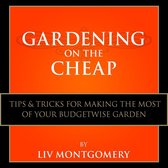 Gardening on the Cheap