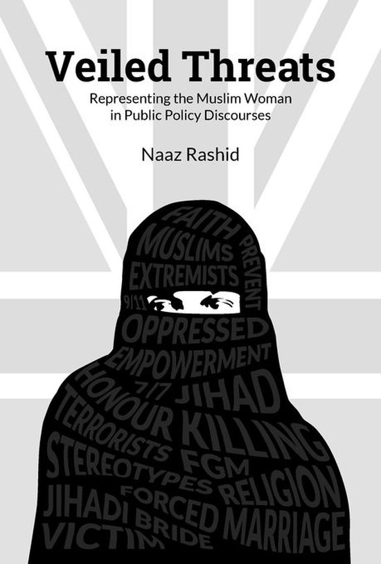 Veiled Threats (ebook), Naaz Rashid 9781447325192 Boeken