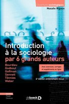 Introduction à la sociologie par 6 grands auteurs
