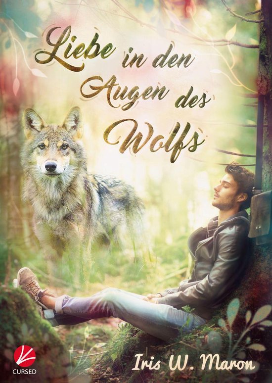Wolfsaugen 1 Liebe in den Augen des Wolfs (ebook), Iris W. Maron