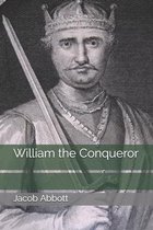 William the Conqueror
