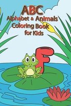 ABC Alphabet & Animals Coloring Book For Kids