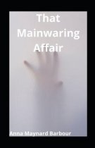 That Mainwaring Affair illustrated