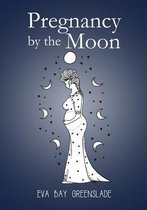 Pregnancy by the Moon