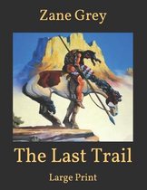 The Last Trail