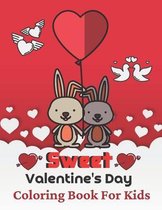 sweet Valentine's Day Coloring Book for Kids