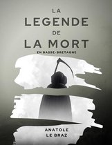 La Legende de la mort en Basse-Bretagne