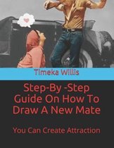 Step-By -Step Guide On How To Draw A New Mate